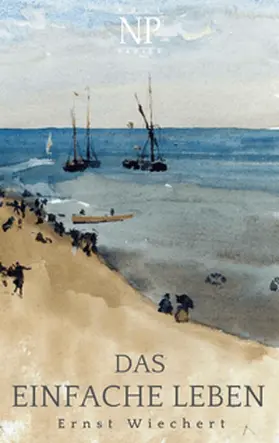 Wiechert |  Das einfache Leben | Buch |  Sack Fachmedien
