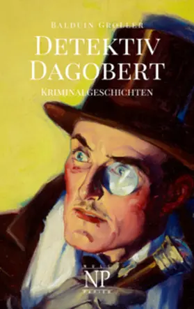 Groller |  Detektiv Dagobert | Buch |  Sack Fachmedien
