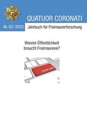 Meister / Freimaurerische Forschungsgesellschaft Quatuor Coronati e. V. Bayreuth / Wehrhan |  Quatuor Coronati Jahrbuch für Freimaurerforschung Nr. 62/2024 | Buch |  Sack Fachmedien