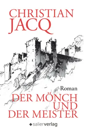 Jacq |  Der Mönch und der Meister | Buch |  Sack Fachmedien