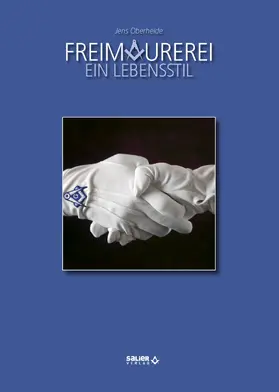Oberheide |  Freimaurerei - Ein Lebensstil | eBook | Sack Fachmedien