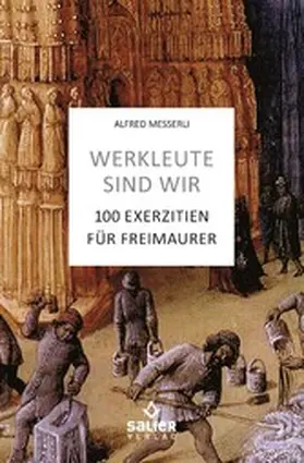 Messerli |  Werkleute sind wir | eBook | Sack Fachmedien