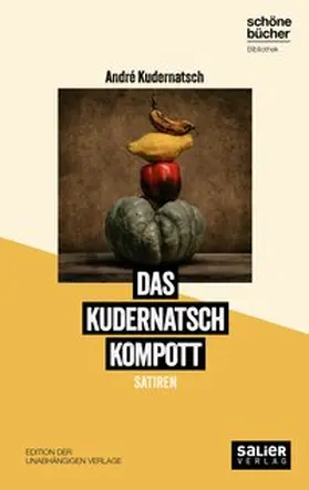 Kudernatsch |  Das Kudernatsch Kompott | eBook | Sack Fachmedien