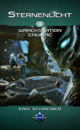 Schreiber |  Wrackstation CHUMAC | Buch |  Sack Fachmedien