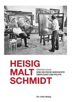 Volke |  Heisig malt Schmidt | Buch |  Sack Fachmedien