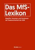 Engelmann / Florath / Heidemeyer |  Das MfS-Lexikon | Buch |  Sack Fachmedien