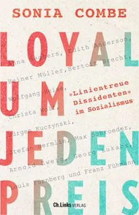 Combe |  Loyal um jeden Preis | Buch |  Sack Fachmedien