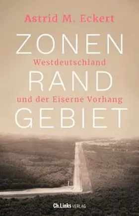 Eckert |  Zonenrandgebiet | Buch |  Sack Fachmedien