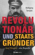 Templin |  Revolutionär und Staatsgründer | Buch |  Sack Fachmedien