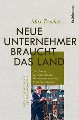 Trecker |  Neue Unternehmer braucht das Land | Buch |  Sack Fachmedien