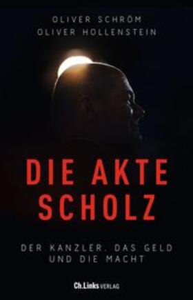 Schröm / Hollenstein | Die Akte Scholz | Buch | 978-3-96289-177-0 | sack.de