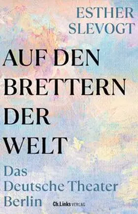 Slevogt |  Auf den Brettern der Welt | Buch |  Sack Fachmedien