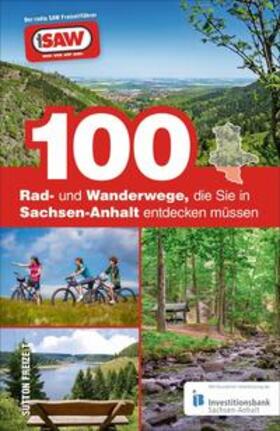Schröder |  100 Rad- und Wanderwege, die Sie in Sachsen-Anhalt entdecken müssen | Buch |  Sack Fachmedien