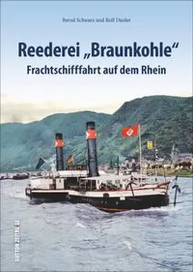 Schwarz |  Reederei "Braunkohle" | Buch |  Sack Fachmedien