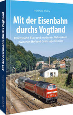 Wollny | Mit der Eisenbahn durchs Vogtland | Buch | 978-3-96303-398-8 | sack.de