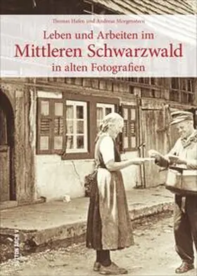 Hafen / Morgenstern |  Leben und Arbeiten im Mittleren Schwarzwald | Buch |  Sack Fachmedien