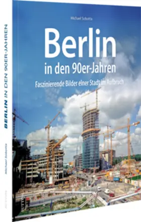 Sobotta |  Berlin in den 90er-Jahren | Buch |  Sack Fachmedien