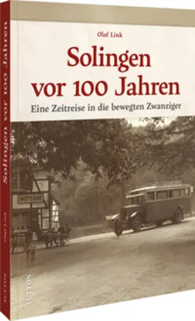 Link |  Solingen vor 100 Jahren | Buch |  Sack Fachmedien