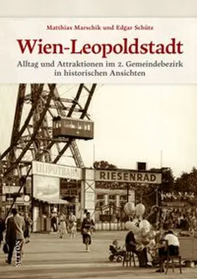 Marschik / Schütz |  Wien-Leopoldstadt | Buch |  Sack Fachmedien
