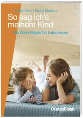 Faber / Mazlish |  So sag ich's meinem Kind | Buch |  Sack Fachmedien