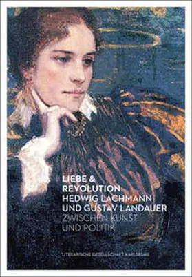 Schmidt-Bergmann |  Liebe & Revolution | Buch |  Sack Fachmedien