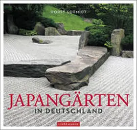 Schmidt |  Japangärten in Deutschland | Buch |  Sack Fachmedien