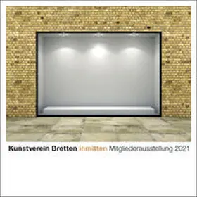 Kunstverein Bretten |  inmitten | Buch |  Sack Fachmedien