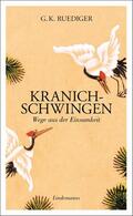 Ruediger |  Kranichschwingen | eBook | Sack Fachmedien