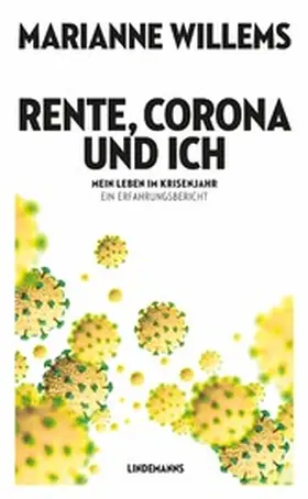 Willems |  Rente, Corona und ich | eBook | Sack Fachmedien