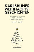 Splinter / Lindemann / Abendschön |  Karlsruher Weihnachtsgeschichten | Buch |  Sack Fachmedien