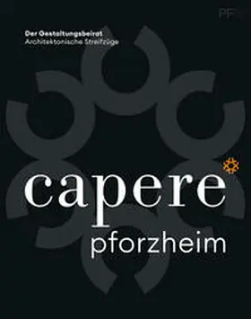 Stadt Pforzheim |  capere* Pforzheim | Buch |  Sack Fachmedien
