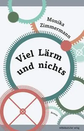 Zimmermann |  Viel Lärm und nichts | Buch |  Sack Fachmedien