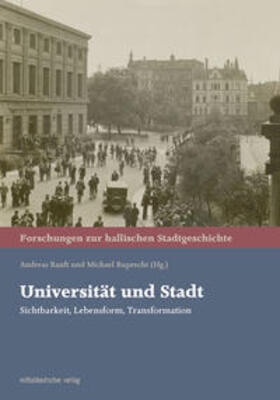 Ranft / Ruprecht | Universität und Stadt | Buch | 978-3-96311-115-0 | sack.de