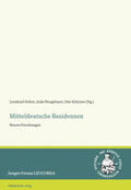 Helten / Neugebauer / Schirmer |  Mitteldeutsche Residenzen | Buch |  Sack Fachmedien