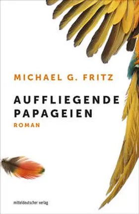 Fritz |  Auffliegende Papageien | Buch |  Sack Fachmedien