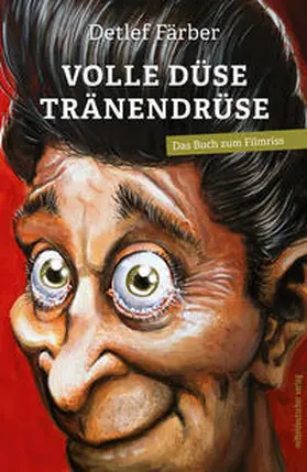 Färber |  Volle Düse Tränendüse | Buch |  Sack Fachmedien