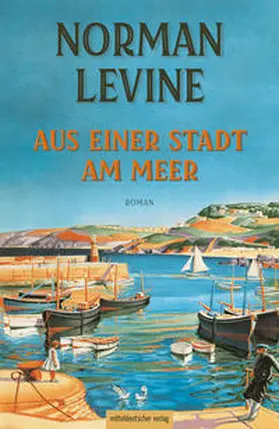 Levine |  Aus einer Stadt am Meer | eBook | Sack Fachmedien