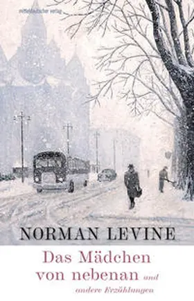 Levine |  Das Mädchen von nebenan und andere Erzählungen | Buch |  Sack Fachmedien