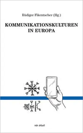 Fikentscher |  Kommunikationskulturen in Europa | Buch |  Sack Fachmedien