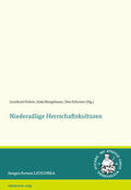 Helten / Neugebauer / Schirmer |  Niederadlige Herrschaftskulturen | Buch |  Sack Fachmedien