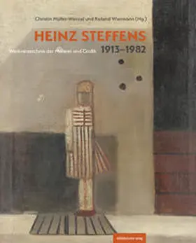 Müller-Wenzel / Wiermann |  Heinz Steffens. 1913–1982 | Buch |  Sack Fachmedien