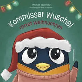 Rackwitz |  Kommissar Wuschel rettet Weihnachten | Buch |  Sack Fachmedien