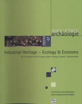Albrecht / Kierdorf / Tempel |  Industrial Heritage – Ecology & Economy | Buch |  Sack Fachmedien