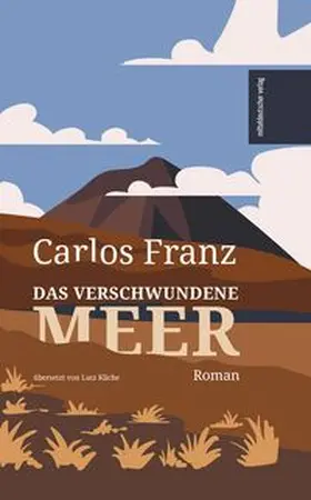 Franz |  Das verschwundene Meer | eBook | Sack Fachmedien