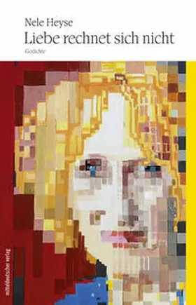 Heyse |  Liebe rechnet sich nicht | Buch |  Sack Fachmedien