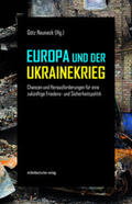 Neuneck |  Europa und der Ukrainekrieg | Buch |  Sack Fachmedien