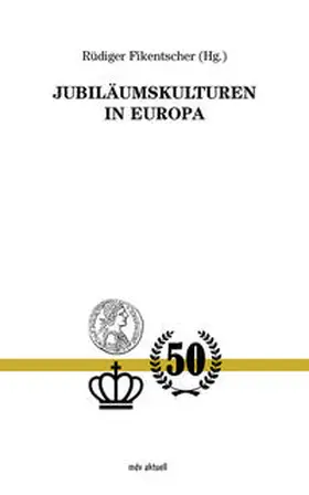Fikentscher |  Jubiläumskulturen | Buch |  Sack Fachmedien