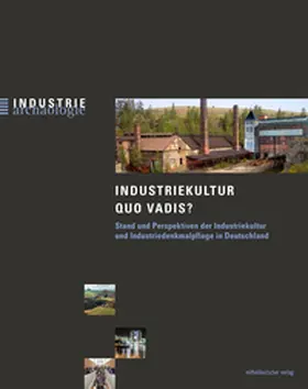 Albrecht |  Industriekultur quo vadis? | Buch |  Sack Fachmedien