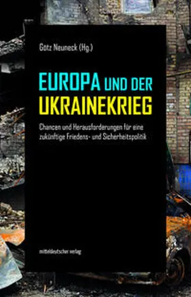 Neuneck |  Europa und der Ukrainekrieg | eBook | Sack Fachmedien