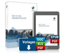 Brodbeck / Eisel / Fischer |  Das 1x1 der Spielplatzkontrolle | Buch |  Sack Fachmedien